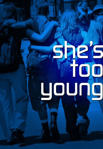 She's Too Young poster