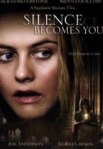 Silence Becomes You poster