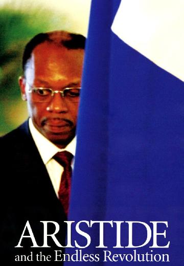 Aristide and the Endless Revolution poster