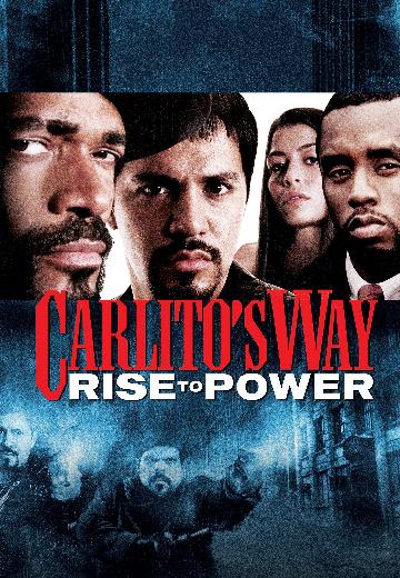 Carlito's Way: Rise to Power poster