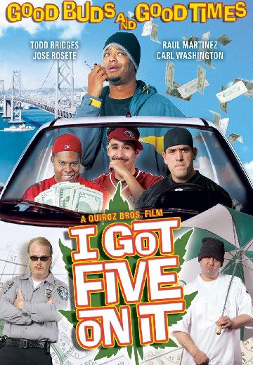 I Got Five on It poster