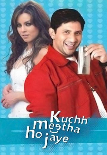 Kuchh Meetha Ho Jaye poster