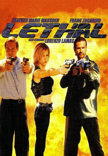 Lethal poster