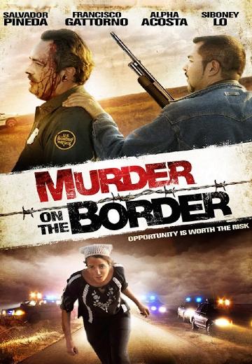 Murder on the Border poster