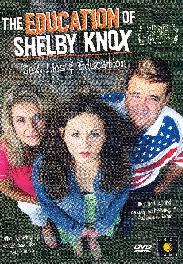 The Education of Shelby Knox poster