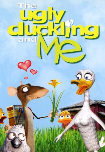 The Ugly Duckling and Me poster