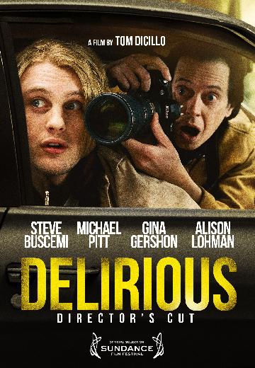 Delirious poster