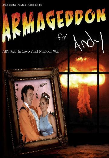 Armageddon for Andy poster