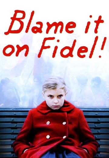 Blame It on Fidel poster