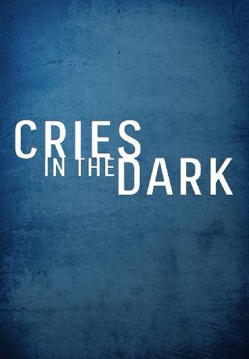 Cries in the Dark poster