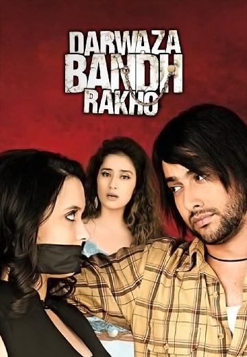Darwaza Bandh Rakho poster