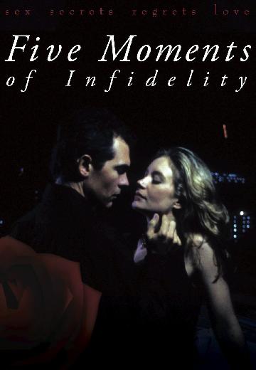 Five Moments of Infidelity poster
