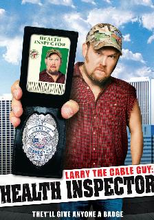 Larry the Cable Guy: Health Inspector poster