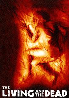 The Living and the Dead poster