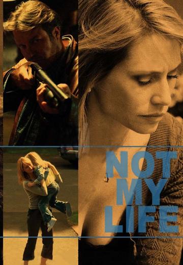 Not My Life poster