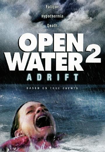 Open Water 2: Adrift poster