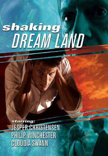 Shaking Dream Land poster