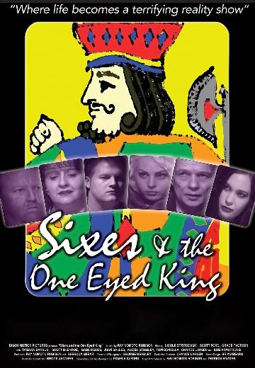 Sixes and the One Eyed King poster