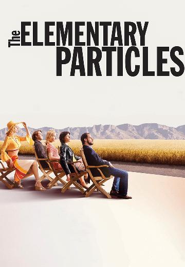 The Elementary Particles poster