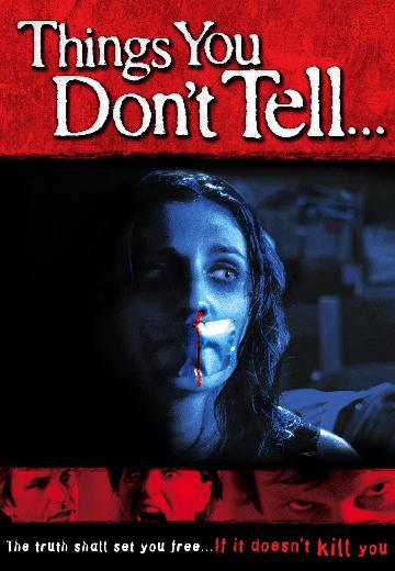 Things You Don't Tell ... poster