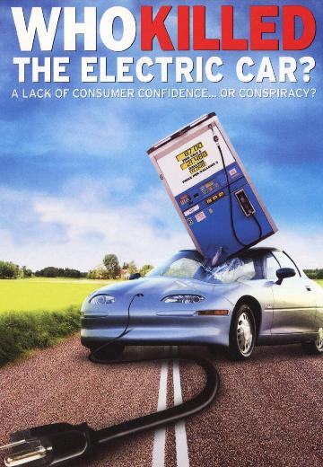 Who Killed the Electric Car? poster