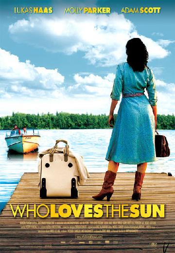Who Loves the Sun poster