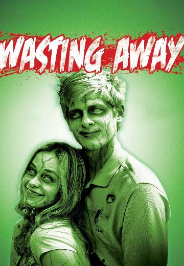 Wasting Away poster