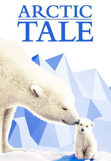 Arctic Tale poster