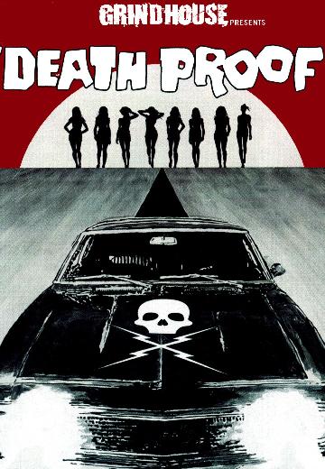 Grindhouse Presents: Death Proof poster