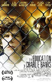 The Education of Charlie Banks poster