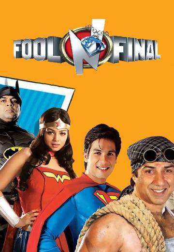 Fool N Final poster