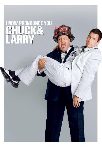 I Now Pronounce You Chuck and Larry poster