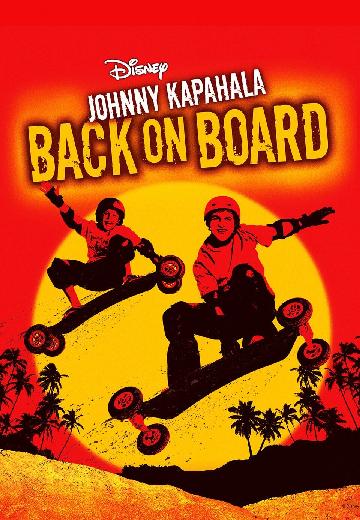 Johnny Kapahala: Back on Board poster