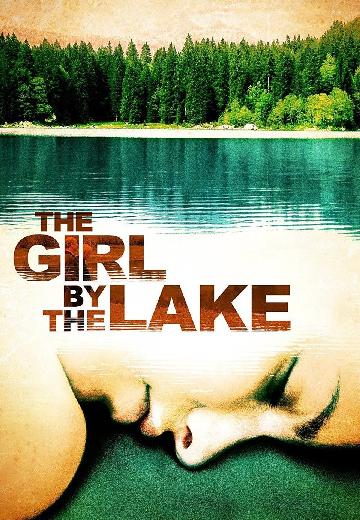 The Girl by the Lake poster