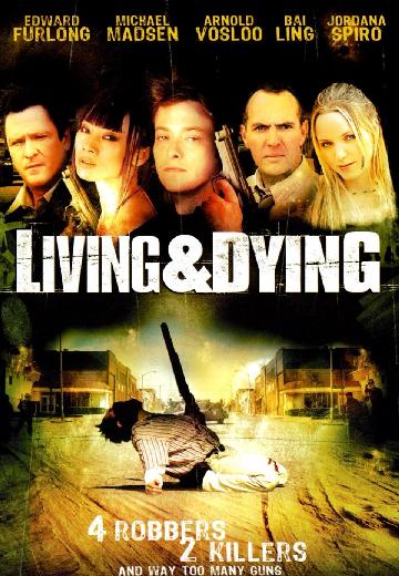 Living & Dying poster