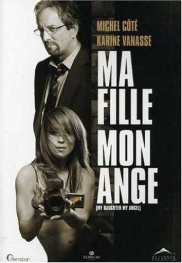 Ma Fille, Mon Ange poster