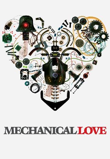 Mechanical Love poster
