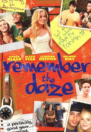 Remember the Daze poster
