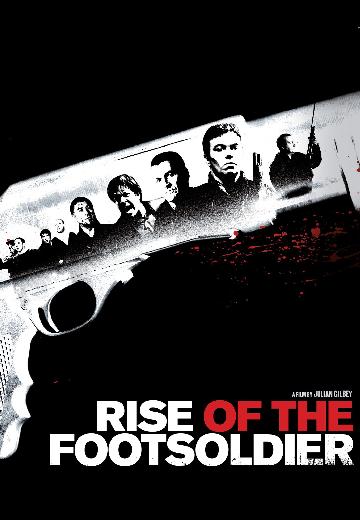 Rise of the Footsoldier poster