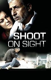 Shoot on Sight poster