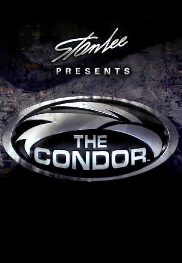 Stan Lee Presents: The Condor poster