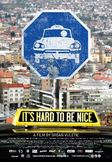 It's Hard to Be Nice poster