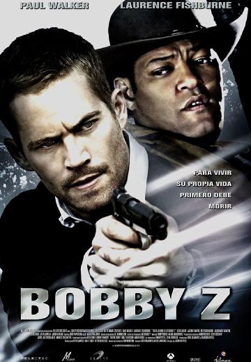 Bobby Z poster