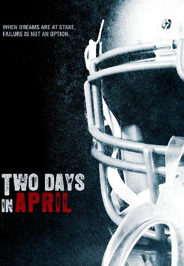 Two Days in April poster