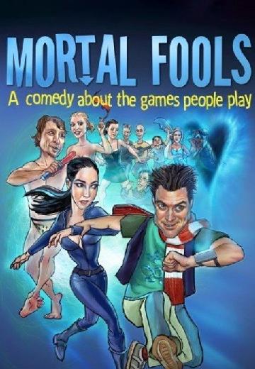 Mortal Fools poster