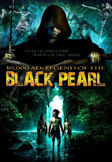 10,000 A.D.: Legend of the Black Pearl poster