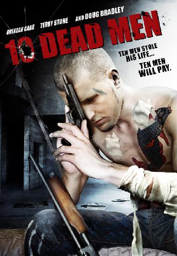 Ten Dead Men poster