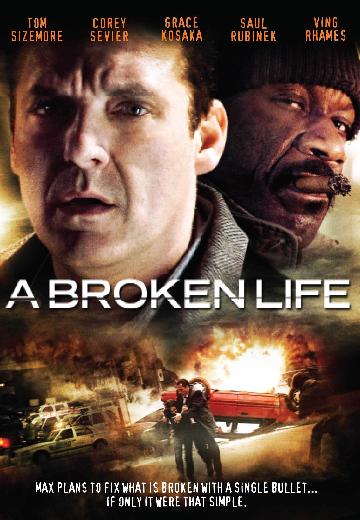 A Broken Life poster
