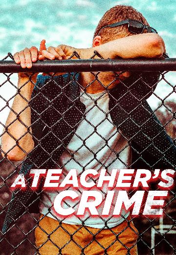 A Teacher's Crime poster