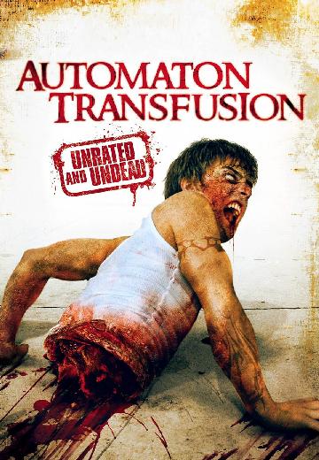 Automaton Transfusion poster